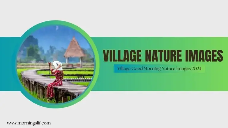 67+ Village Good Morning Nature Images: Best Collection 2024 5 67+ Village Good Morning Nature Images: Best Collection 2024