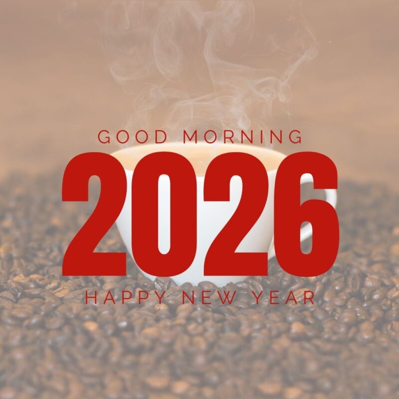 Good Morning happy new year 2026