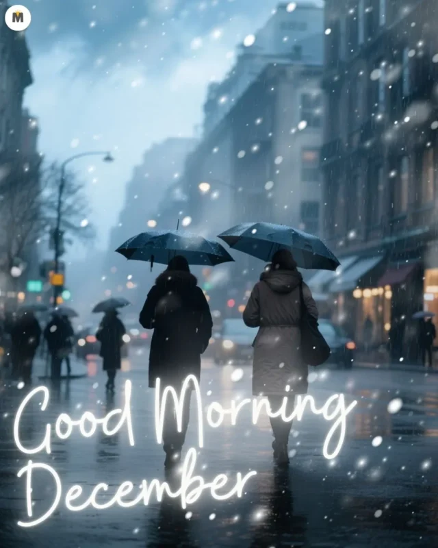 100+ Good Morning December Images ❄️ 45 Two people with umbrellas walk down a snowy city street creating a serene winter scene. Neon text reads Good Morning December in the foreground Good Morning December Images