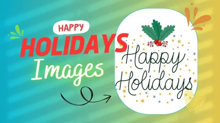 200+ Best Happy Holidays images Collection 2024 3 200+ Best Happy Holidays images Collection 2024