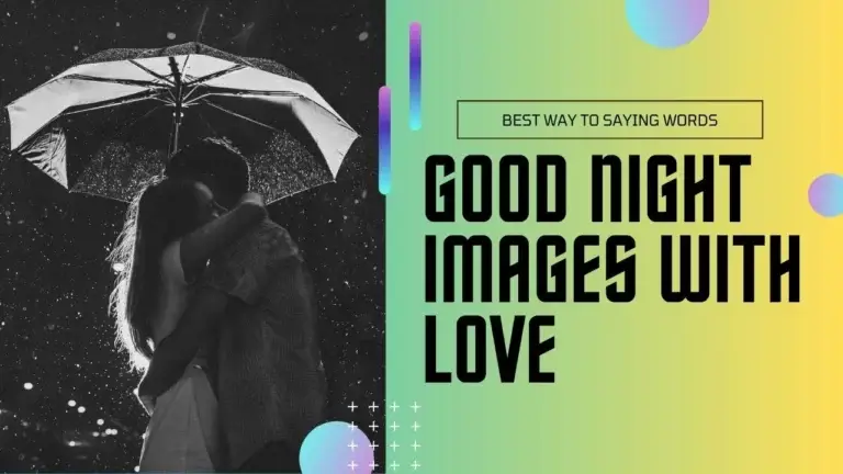100+ Good Night Images With Love: Best Way To Saying Words 1 Good Night Images With Love