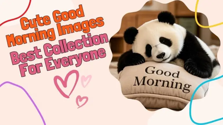 Cute Good Morning Images