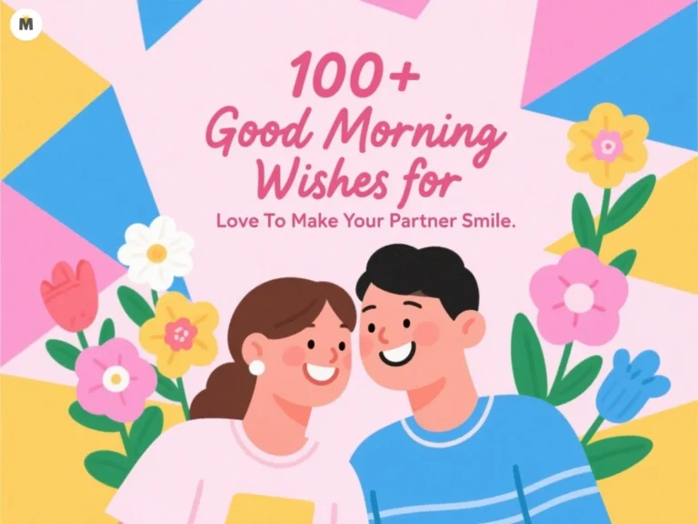 100+ Good Morning Wishes for Love To Make Your Partner Smile