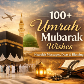 100+ Umrah Mubarak Wishes: Heartfelt Messages, Duas, and Blessings