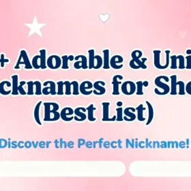 201+ Adorable & Unique Nicknames for Shea (Best List)